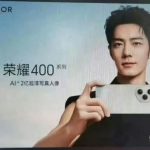 荣耀最美手机！荣耀400系列由肖战代言